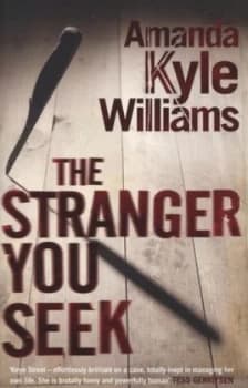 The Stranger You Seek by Amanda Kyle Williams Book