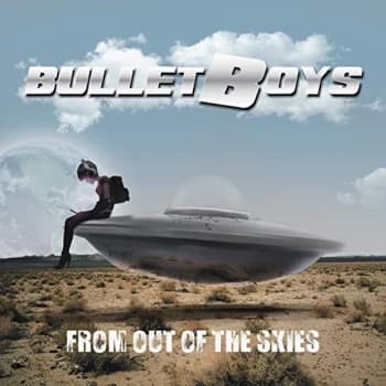 Bulletboys - From Out of the Skies Vinyl