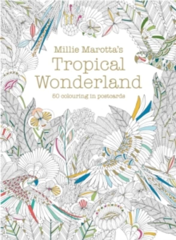 Millie Marotta's Tropical Wonderland Postcard Box : 50 beautiful cards for colouring in Postcard book or pack