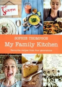 My Family Kitchen by Sophie Thompson Hardback