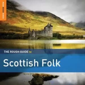 The Rough Guide to Scottish Folk by Various Artists CD Album