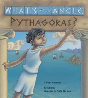 Whats Your Angle Pythagoras by Julie Ellis Paperback