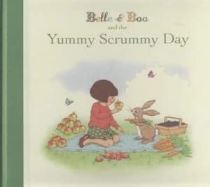 Belle and Boo and the Yummy Scrummy Day by Mandy Sutcliffe Hardback