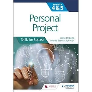 Personal Project for the IB MYP 4&5 Skills for Success Paperback / softback 2018