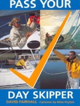 Pass Your Day Skipper by David Fairhall Paperback