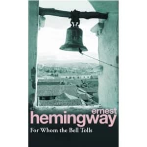 For Whom The Bell Tolls by Ernest Hemingway (Paperback, 1993)