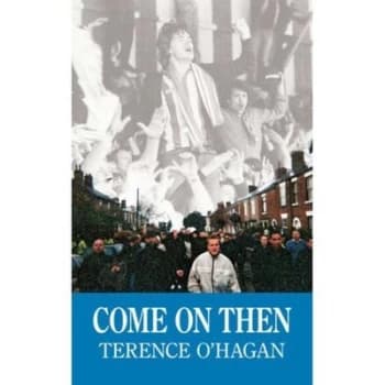 Come on Then by Terence Ohagan Paperback