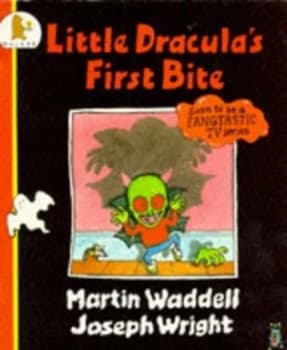 Little Draculas First Bite by Martin Waddell and Joseph Wright Paperback