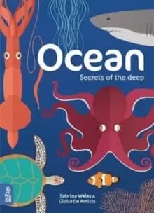 Ocean : Secrets of the deep