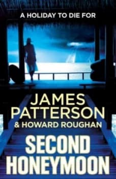 Second Honeymoon by James Patterson Book