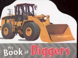 My Book of Diggers Book