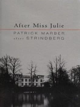 After Miss Julie by Patrick Marber Paperback