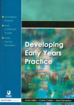Developing Early Years Practice by Linda Miller Paperback