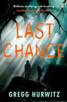 Last chance by Gregg Andrew Hurwitz