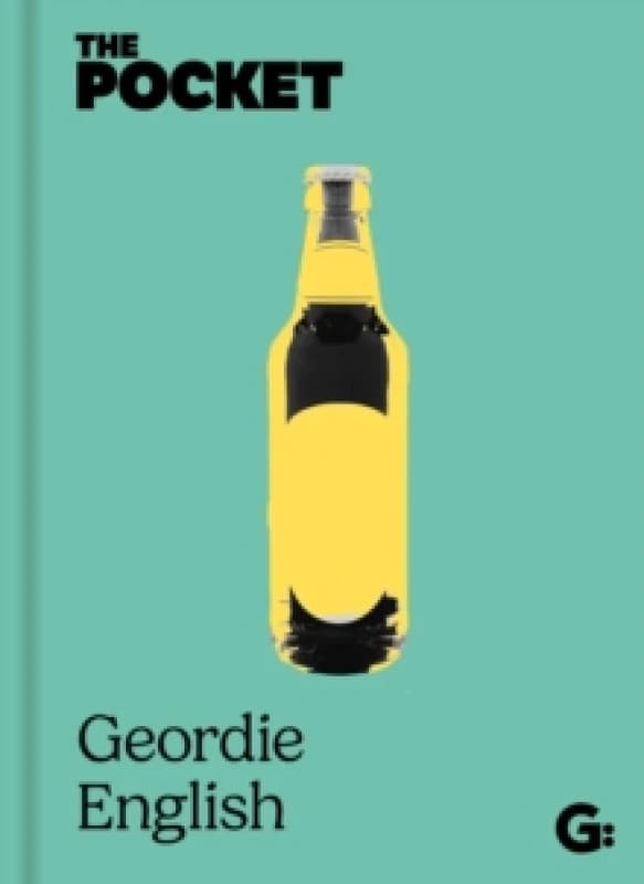 The Pocket Geordie English Hardback