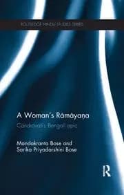 A Womans Ramayana Candrāvatī's Bengali Epic