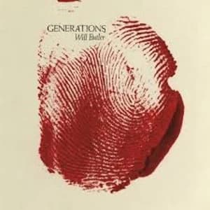 Will Butler - Generations Limited Edition Clear With Red Splatter Vinyl