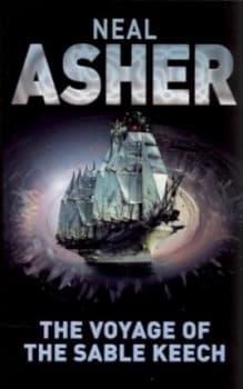 The Voyage of the Sable Keech by Neal Asher Book