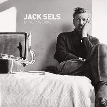 Jack Sels - Minor Works CD