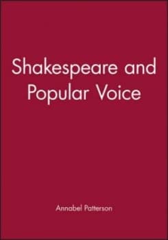 Shakespeare and Popular Voice by Annabel Patterson Paperback