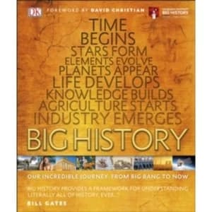 Big History : Our Incredible Journey, from Big Bang to Now