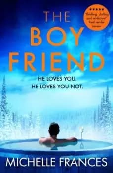 The boyfriend - Michelle Frances - Paperback - Used