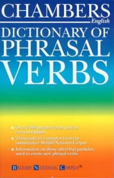 Chambers Dictionary of Phrasal Verbs Paperback