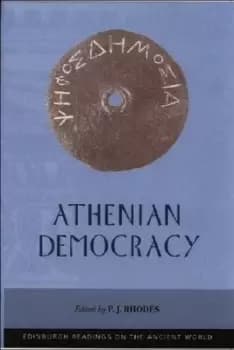 Athenian democracy by P. J Rhodes