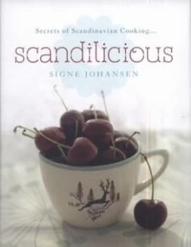 Scandilicious by Signe Johansen Hardback