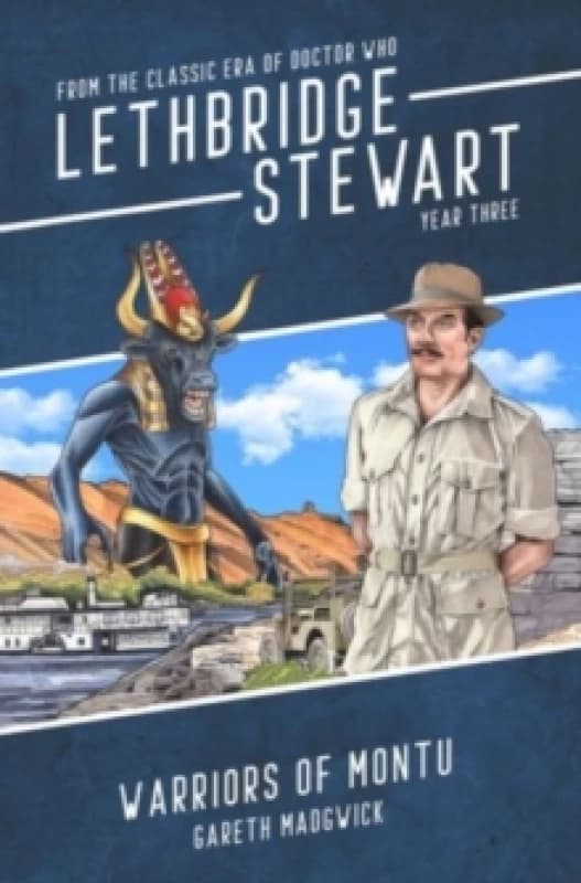 Lethbridge-Stewart: Warriors of Montu Paperback / softback