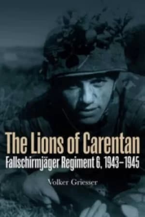 The lions of Carentan by Volker Griesser