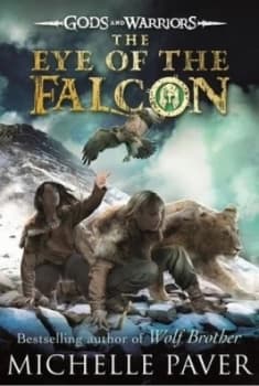 The Eye of the Falcon by Michelle Paver Paperback