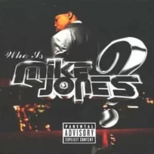 Who Is Mike Jones? explicit us Import by Mike Jones CD Album