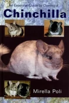An Essential Guide to Owning a Chinchilla by Mirella Poli Hardback