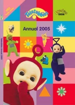 Teletubbies - Teletubbies Annual 2005 Hardback