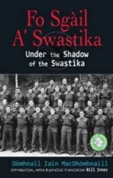 Fo Sgil A Swastika by Dmhnall Iain Macdhmhnaill Paperback
