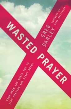 Wasted Prayer by Greg Darley Paperback