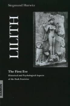 Lilith - the First Eve by Siegmund Hurwitz Paperback