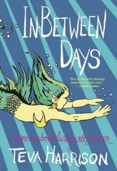 in-Between Days by Teva Harrison Book