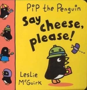 Say Cheese Please by Leslie Mcguirk Hardback