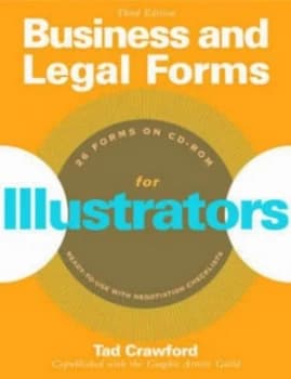 Business and Legal Forms for Illustrators by Tad Crawford Paperback