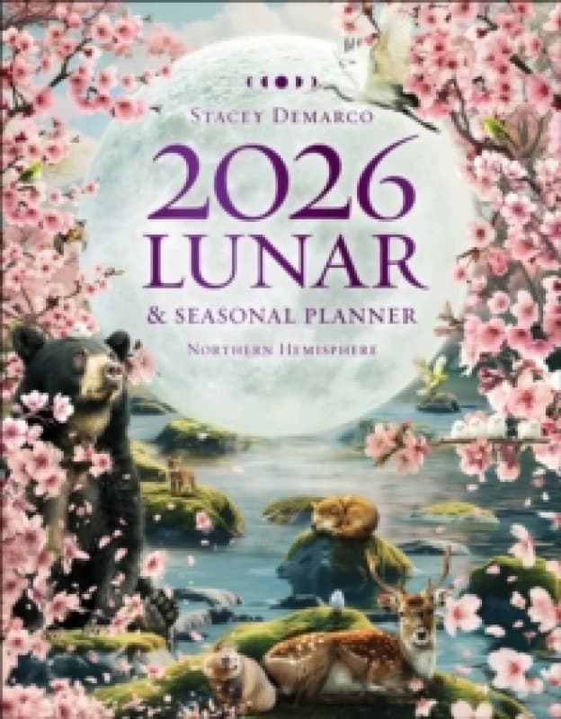 2026 Lunar and Seasonal Planner: Northern Hemisphere Spiral bound