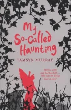 My so-Called Haunting by Tamsyn Murray Paperback