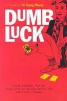 Dumb Luck by Peter Zinoman Paperback