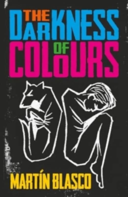 THE DARKNESS OF COLOURS Paperback / softback