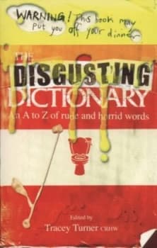 The Disgusting Dictionary by Tracey Turner Paperback