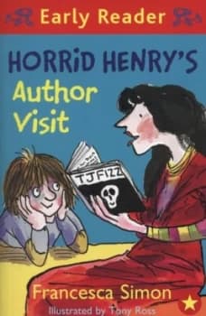 Horrid Henrys Author Visit by Francesca Simon Paperback