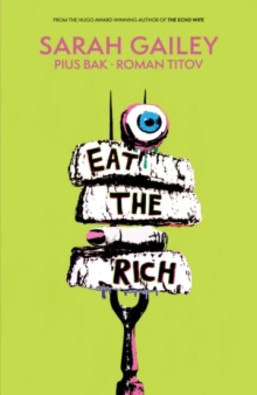 Eat the Rich SC Paperback / softback