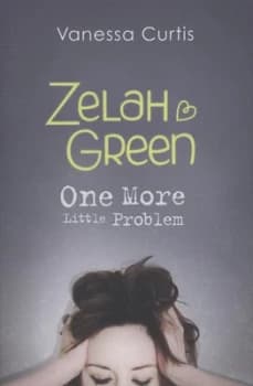 Zelah Green One More Little Problem by Vanessa Curtis Paperback