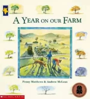 A Year on Our Farm by Penny Matthews